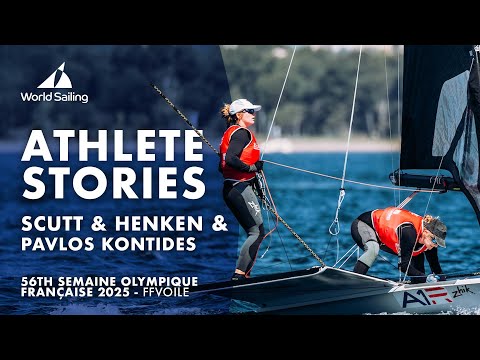 Athletes’ Stories | Scutt & Henken & Pavlos Kontides – Semaine Olympique Française