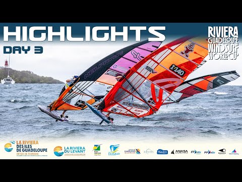 Explosive Action on Day 3 | Riviera Guadeloupe Windsurfing World Cup – PWA Foil Slalom World Tour